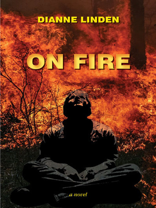Title details for On Fire by Dianne Linden - Available